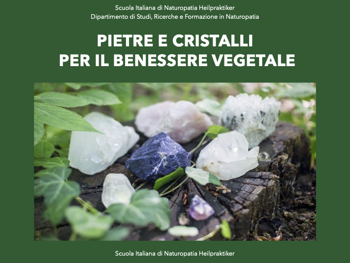 Pietre e cristalli  per il benessere vegetale